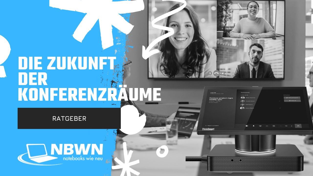 Die Zukunft der Konferenzräume